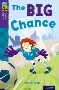 Produktbild: Oxford Reading Tree TreeTops Fiction: Level 11 More Pack A: The Big Chance