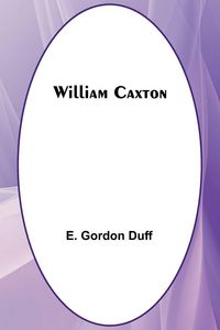 Produktbild: William Caxton