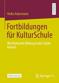 Produktbild: Fortbildungen f&uuml;r KulturSchule