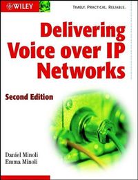 Produktbild: Delivering Voice over IP Networks