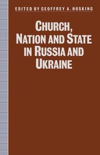 Produktbild: Church, Nation and State in Russia and Ukraine