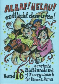 Produktbild: Alaaf! Helau! - Entflieht dem Grau!