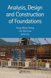 Produktbild: Cheng, Y: Analysis, Design and Construction of Foundations