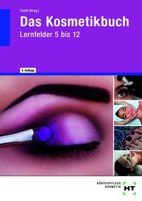 Produktbild: Das Kosmetikbuch Lernfelder 5 bis 12