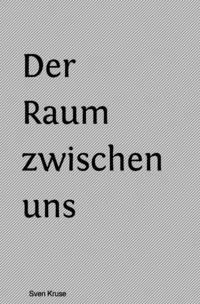 Produktbild: Der Raum zwischen uns