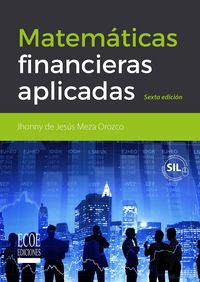 Produktbild: Matem&aacute;ticas financieras aplicadas - 6ta edici&oacute;n