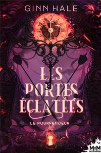 Produktbild: Les Portes &eacute;clat&eacute;es