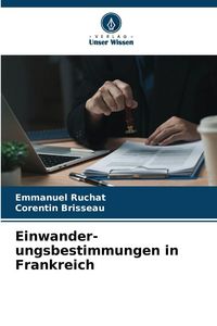 Produktbild: Einwander-ungsbestimmungen in Frankreich