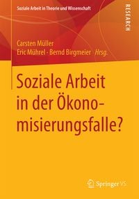 Produktbild: Soziale Arbeit in der &Ouml;konomisierungsfalle?