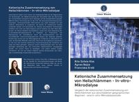 Produktbild: Kationische Zusammensetzung von Heilschl&auml;mmen - In-vitro-Mikrodialyse