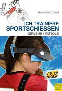 Bild vom Artikel Ich trainiere Sportschießen vom Autor Katrin Barth