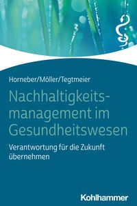 Produktbild: Nachhaltigkeitsmanagement im Gesundheitswesen