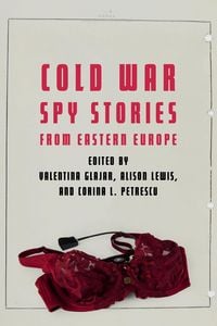 Produktbild: Cold War Spy Stories from Eastern Europe