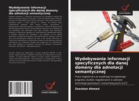 Produktbild: Wydobywanie informacji specyficznych dla danej domeny dla adnotacji semantycznej