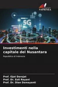 Produktbild: Investimenti nella capitale del Nusantara