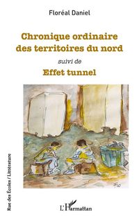 Produktbild: Chronique ordinaire des territoires du nord <i>suivi de</i>