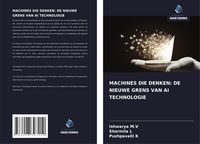 Produktbild: Machines die Denken: De Nieuwe Grens Van Ai Technologie