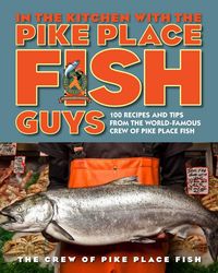 Produktbild: In the Kitchen with the Pike Place Fish Guys