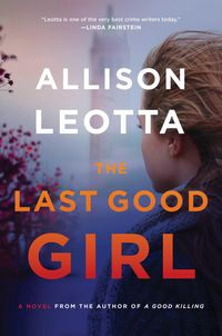 Produktbild: Leotta, A: Last Good Girl