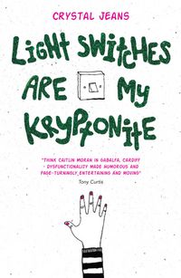 Produktbild: Light Switches Are My Kryptonite