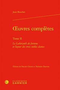 Produktbild: Oeuvres Completes: Le Labirynth de Fortune et Sejour des Trois