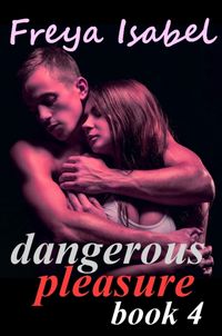 Produktbild: Dangerous Pleasure Book 4