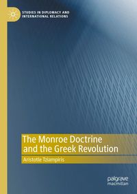 Produktbild: The Monroe Doctrine and the Greek Revolution