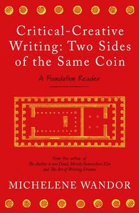 Produktbild: Critical-Creative Writing: Two Sides of the Same Coin