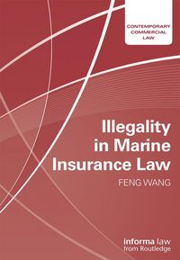 Produktbild: Illegality in Marine Insurance Law
