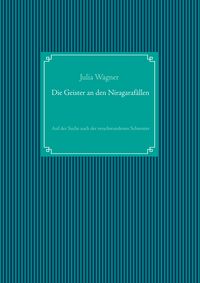 Produktbild: Die Geister an den Niagaraf&auml;llen