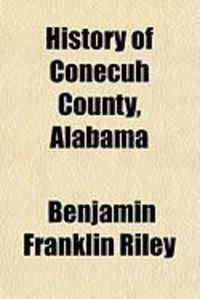 Produktbild: History of Conecuh County, Alabama
