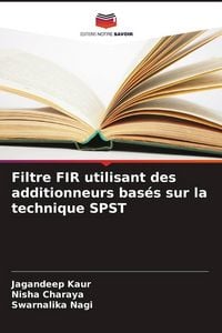 Produktbild: Filtre FIR utilisant des additionneurs bas&eacute;s sur la technique SPST