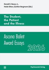Produktbild: The Student, the Patient and the Illness