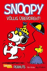 Bild vom Artikel Peanuts für Kids 5: Snoopy: Völlig überdreht! vom Autor Charles M. Schulz