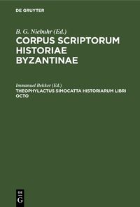 Produktbild: Theophylactus Simocatta Historiarum libri octo