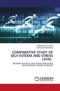 Produktbild: Comparative Study Of Self-Esteem and Stress Level