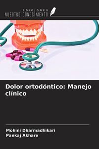 Produktbild: Dolor ortod&oacute;ntico: Manejo cl&iacute;nico