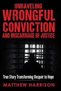 Produktbild: Unraveling Wrongful Conviction