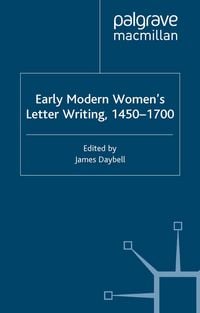 Produktbild: Early Modern Women's Letter Writing, 1450-1700