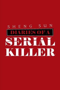 Produktbild: Diaries of a Serial Killer