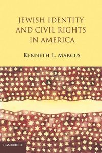 Produktbild: Jewish Identity and Civil Rights in America