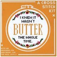 Produktbild: I Knew It Wasn't Butter Cross Stitch Kit