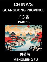 Produktbild: China's Guangdong Province (Part 13)- Learn Chinese Characters, Words, Phrases with Chinese Names, Surnames and Geography