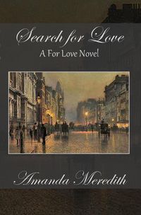 Produktbild: Search For Love (A For Love Novel, #4)