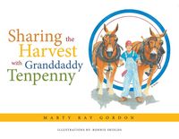 Produktbild: Sharing the Harvest with Granddaddy Tenpenny