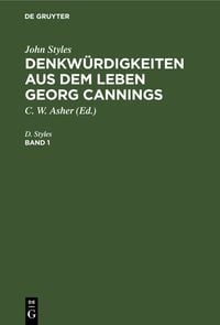 Produktbild: Denkw&uuml;rdigkeiten aus dem Leben Georg Cannings. Band 1