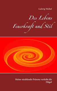 Produktbild: Des Lebens Feuerkraft und Stil