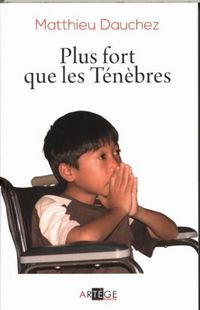 Produktbild: Plus fort que les t&eacute;n&egrave;bres