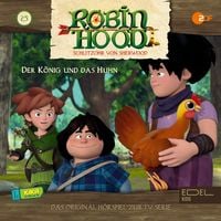 Produktbild: Folge 25: Der König und das Huhn (Das Original-Hörspiel zur TV-Serie)