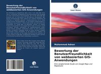 Produktbild: Bewertung der Benutzerfreundlichkeit von webbasierten GIS-Anwendungen
